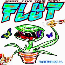 FLYT (Forever Live Your Truth) (Live)