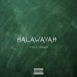 HalawaYah (Prod. Yadan)