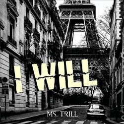 I WILL