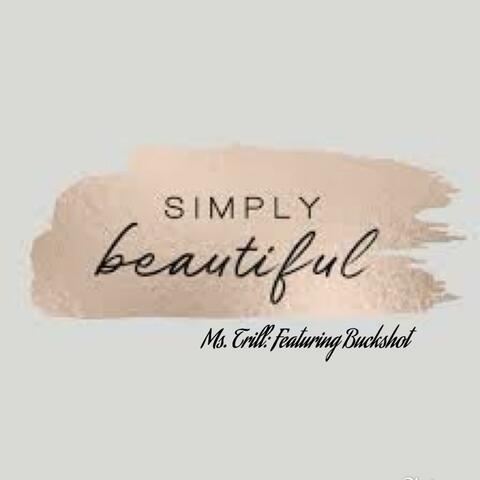 Simply Beautiful (feat. Buckshot)