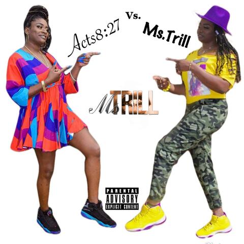 Acts 8:27 vs. Ms. Trill
