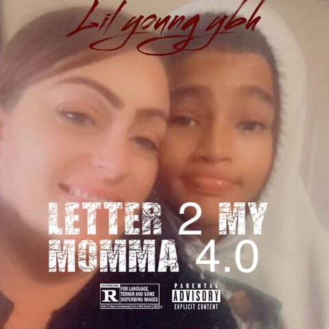 Letter 2 My Momma 4.0