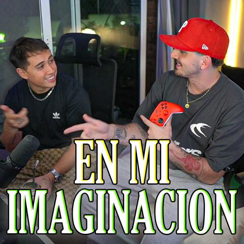 En Mi Imaginacion (Coker)