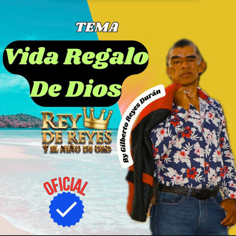 Vida Regalo De Dios