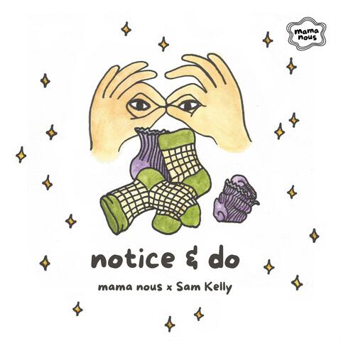 notice & do