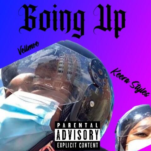 Going Up (feat. Keera Styles)