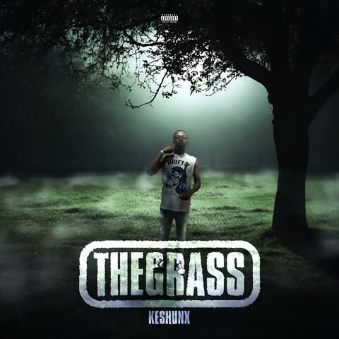#thegrass