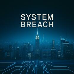 system breach