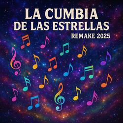 La Cumbia De Las Estrellas (Remake 2025)