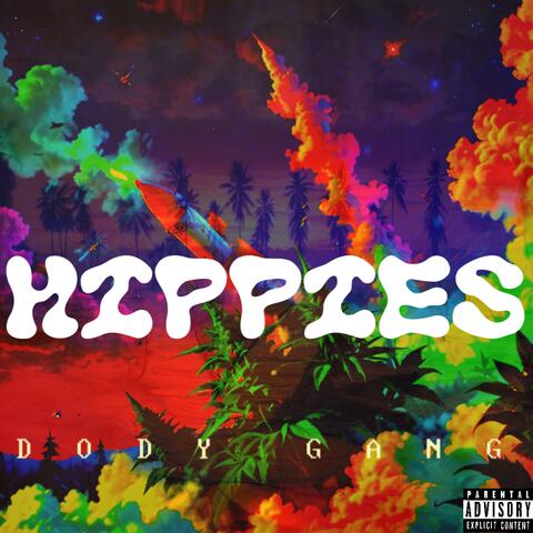 Hippies (feat. Cash Dody, Bucci & Skrilla)