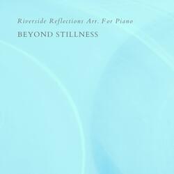 Riverside Reflections Arr. For Piano