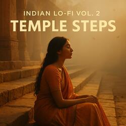 Indian Lo-Fi Vol. 2 – Temple Steps
