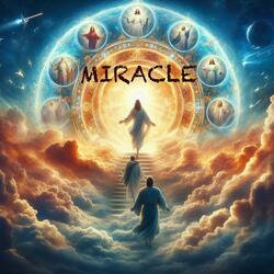 MIRACLES (Sound for prayer)