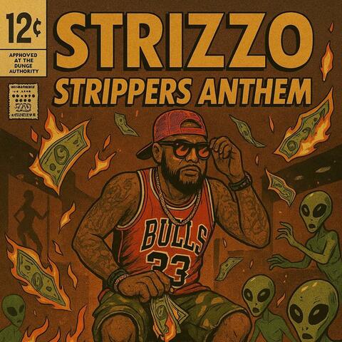 Strippers Anthem (feat. Lil Kee) [Freestyle]