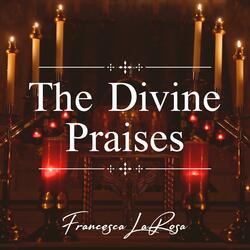 The Divine Praises