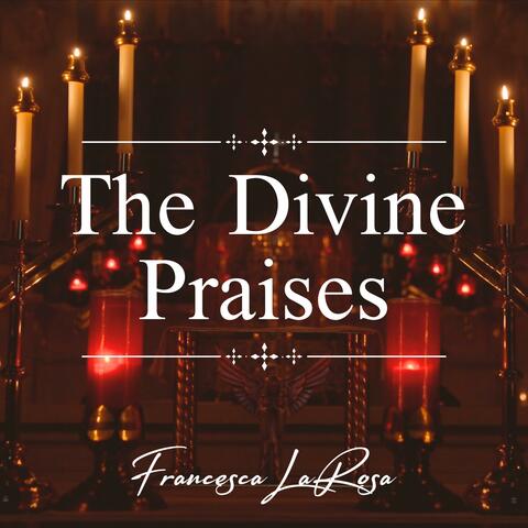 The Divine Praises