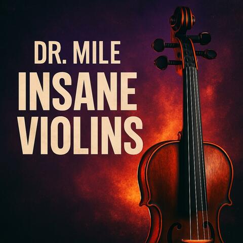 Insane Violins