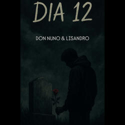 Dia 12 (feat. Lisandro)