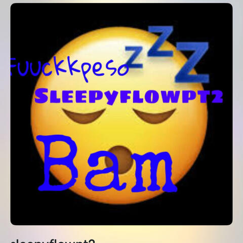 Sleepyflow2 (feat. Itsbam)