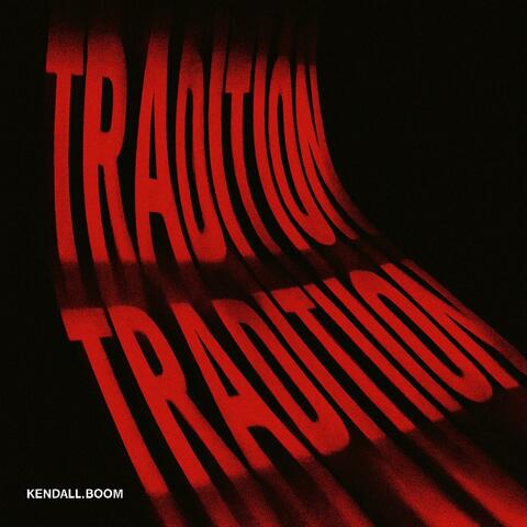 Tradtion