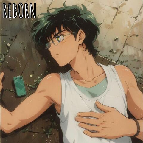 REBORN