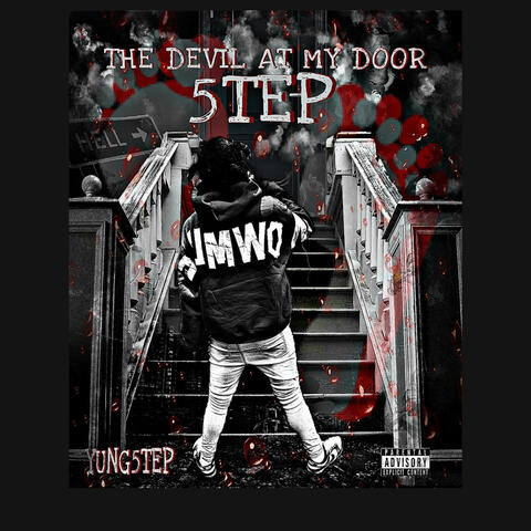 THE DEVIL AT MY DOOR5TEP