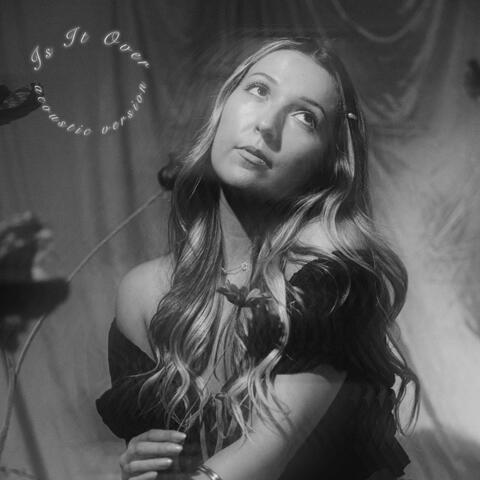 Is It Over (Acoustic Version)
