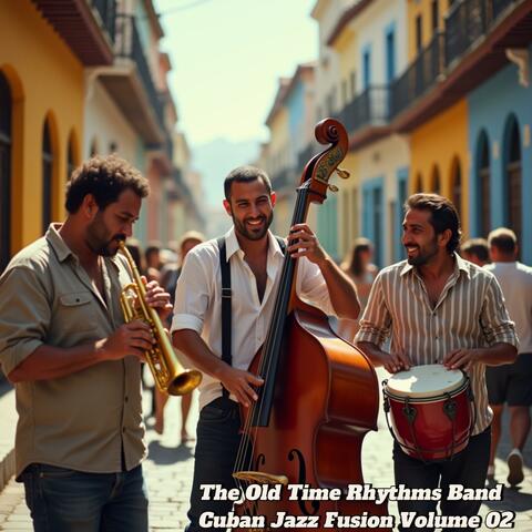 Cuban Jazz Fusion Volume 02