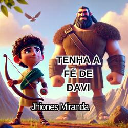 Tenha a fé de Davi