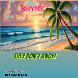 They Don't Know