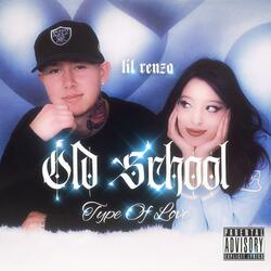 Old School Type Of Love