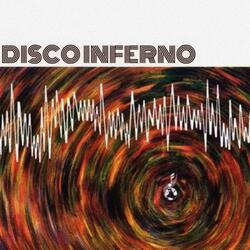 DISCO INFERNO