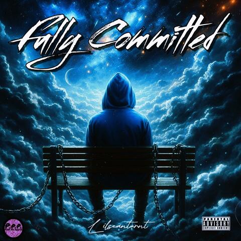 Fully Committed
