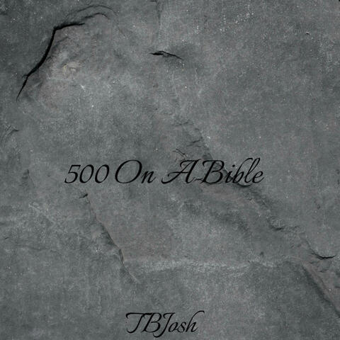 500 On A Bible