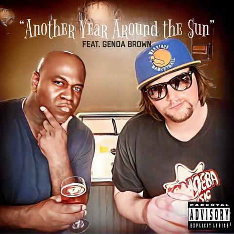 Another Year Around the Sun (feat. Eddie K & Genoa Brown)