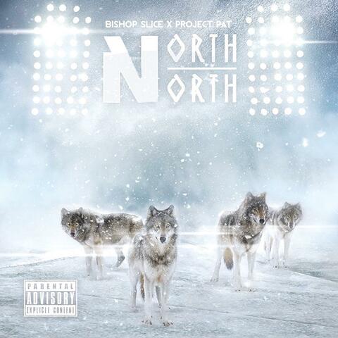 North North (Project Pat)