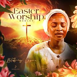 Easter worship medley