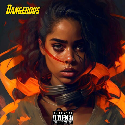 Dangerous
