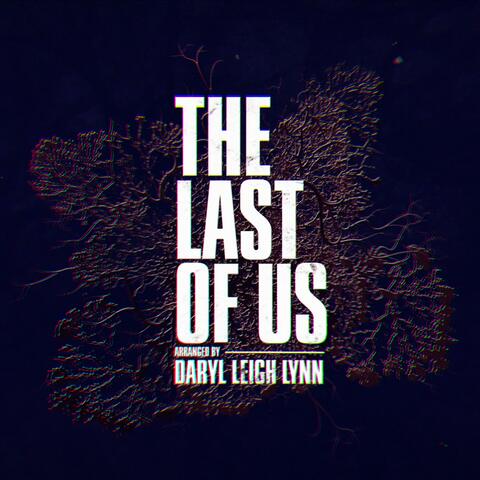 The Last of Us