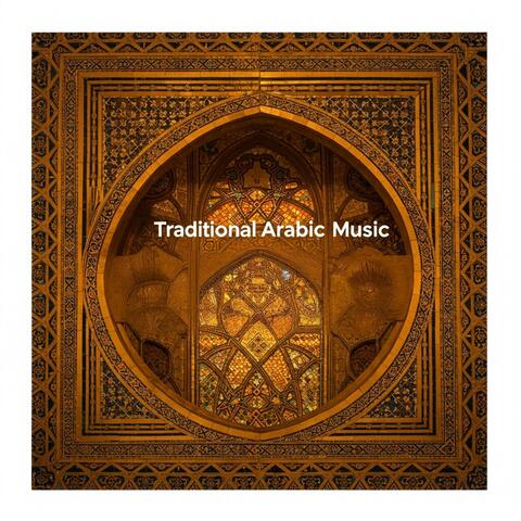 Traditional Arabic Music