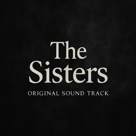 The Sisters（Original Sound Track from 姉さんを救う）