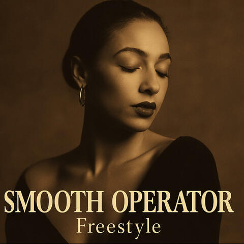 Smooth Operator Freestyle
