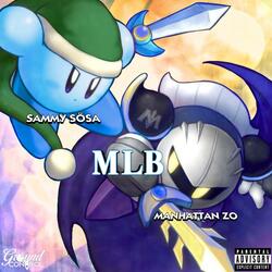 MLB (feat. Manhattan Zo)