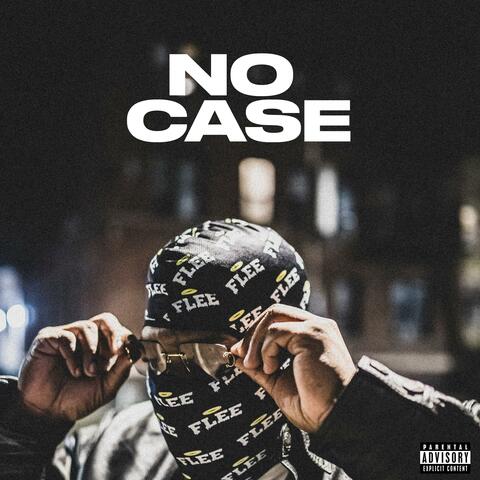 NO CASE