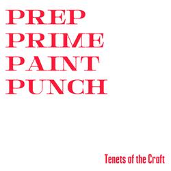 PREP PRIME PAINT PUNCH