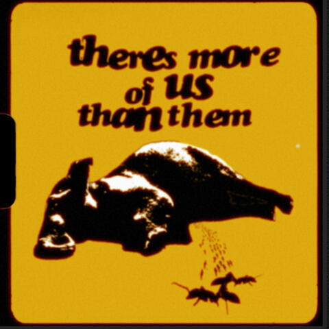 There’s More Of Us Than Them (feat. Galeano)