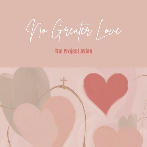 No Greater Love