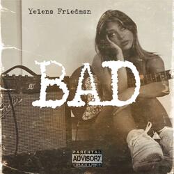 BAD