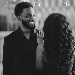 U Fa Me