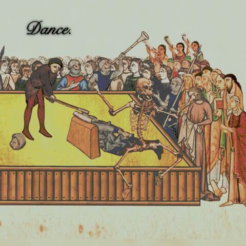 Dance.